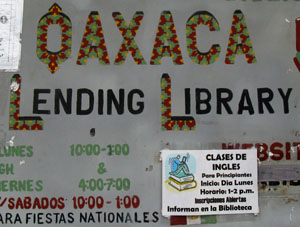 The Oaxaca Lending Library (OLL) has been in existence for over 40 years, and is one of the largest English language libraries in all of Mexico. © Alvin Starkman, 2011