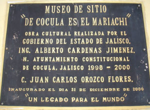 This plaque commemorates the inauguration of Mexico's Mariachi Museum in Cocula, Jalisco. © Gary West, 2010
