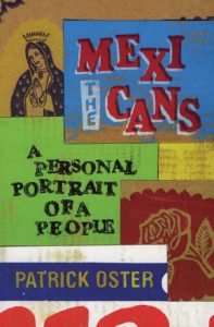 The Mexicans: A personal portrait of a people