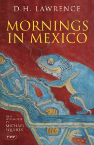 Mornings in Mexico by D. H. Lawrence