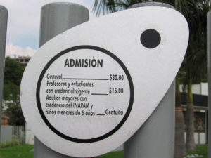 A sign in front of the Cuernavaca museum clearly states the admission costs. © Julia Taylor 2008