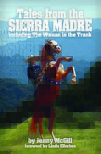 Tales from Sierra Madre - Jenny McGill