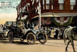 President Taft in line of parade, El Paso October 16, 1909.